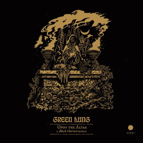 Green Lung : Upon the Altar